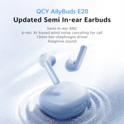 QCY AilyBuds E20 Clear Blue - E20 - Hybrid ANC TWS Earbuds, 6 mics, 13mm driver, IPX4, BT5.4, 35h